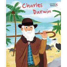 Charles darwin. Historias geniales