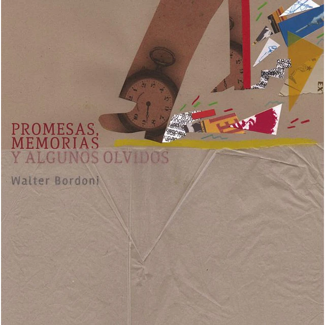Promesas memorias y algunos olvidos