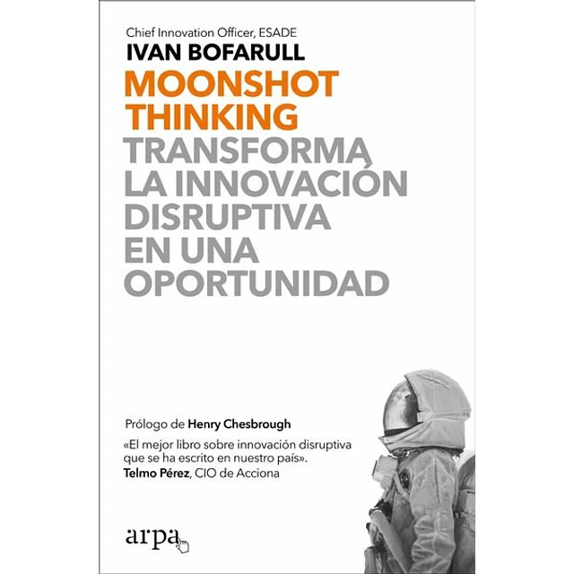 Moonshot thinking