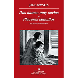Dos damas muy serias - Placeres sencillos