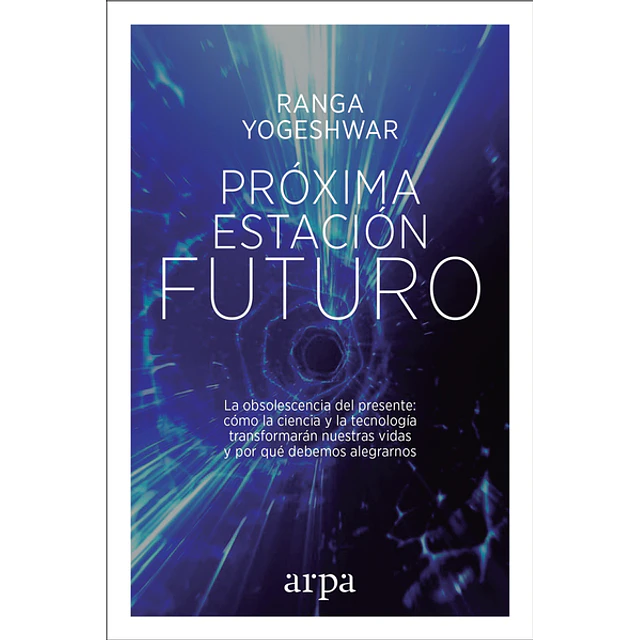Proxima estacion: Futuro