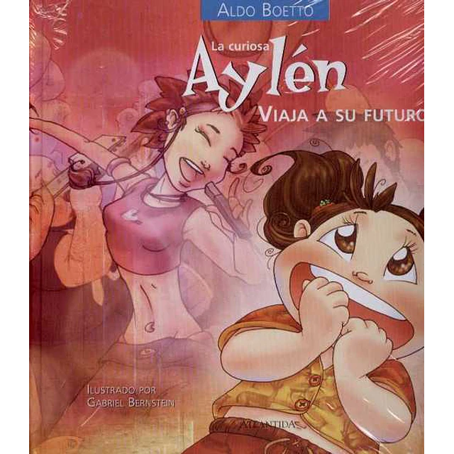La curiosa aylen,. Viaja a su futuro