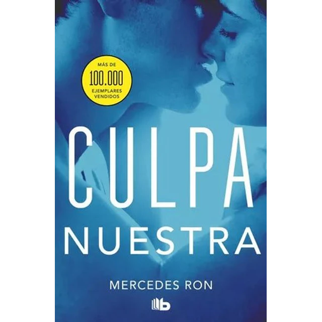 Culpa nuestra