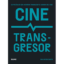Cine transgresor