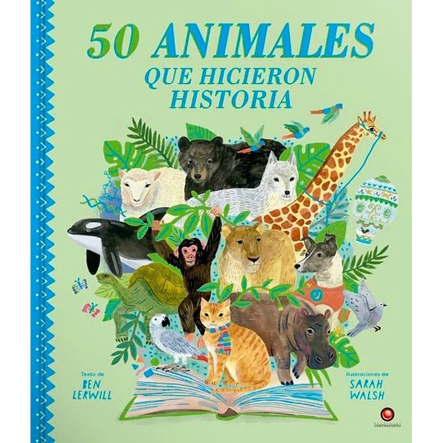 50 animales que hicieron historia