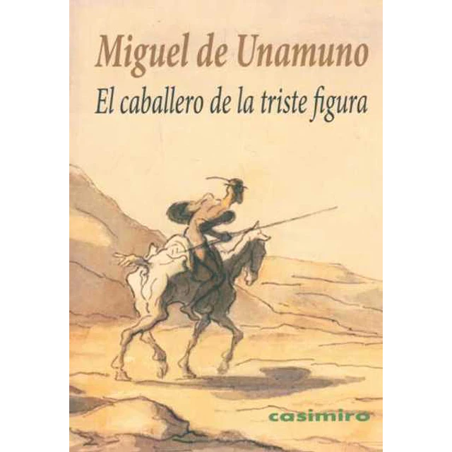 El caballero de la triste figura