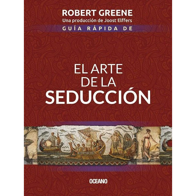Guia rapida de el arte de la seduccion