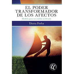 El poder transformador de los afectos