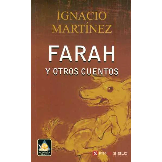 Farah y otros cuentos
