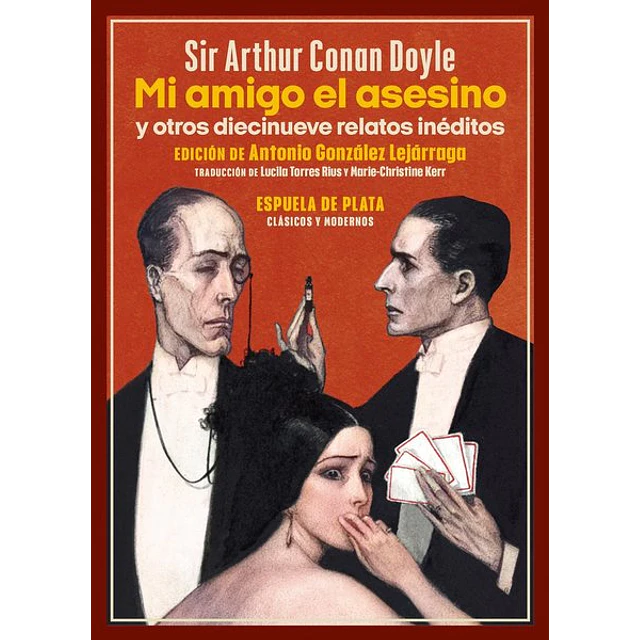 Mi amigo el asesino y otros diecinueve relatos ineditos