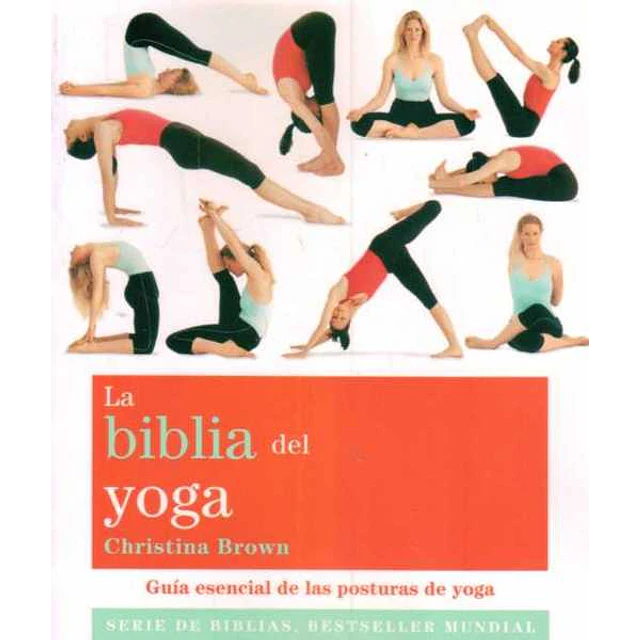 La biblia del yoga