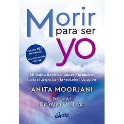 Morir para ser yo