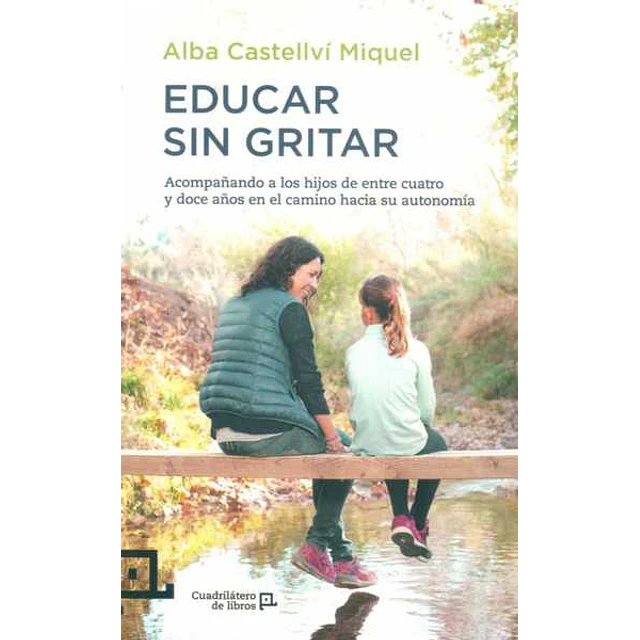 Educar sin gritar