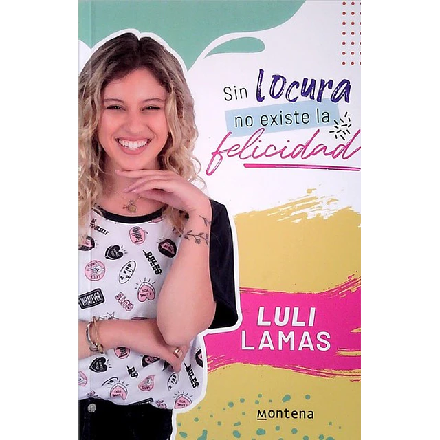 Sin locura no existe la felicidad