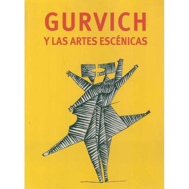 Gurvich y las artes escenicas