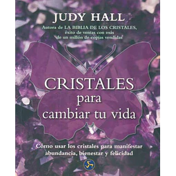 Cristales para cambiar tu vida