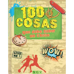 100 cosas que debe saber un chico