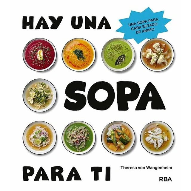 Hay una sopa para ti