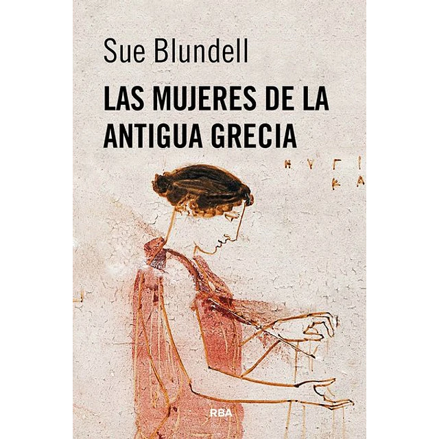 Las mujeres de la antigua grecia
