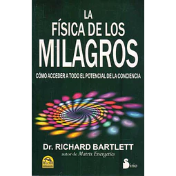 La fisica de los milagros