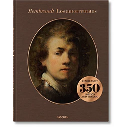 Rembrandt. Los autorretratos