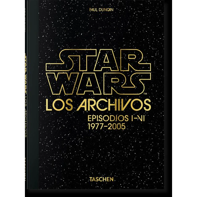 Star wars los archivos episodios I - Iv 1977 - 2005