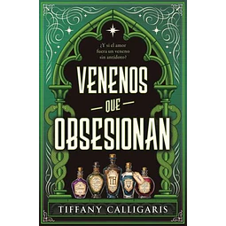 Venenos que obsesionan