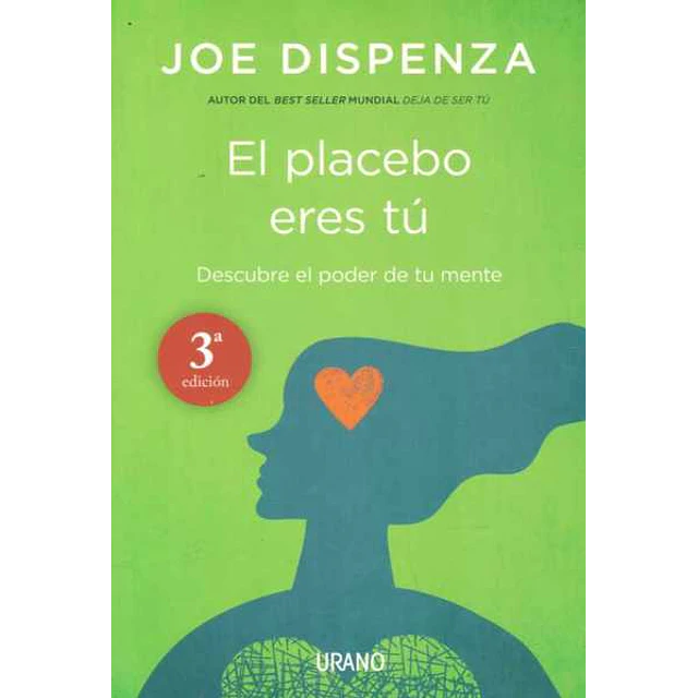 El placebo eres tu
