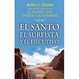 El santo, el surfista y el ejecutivo