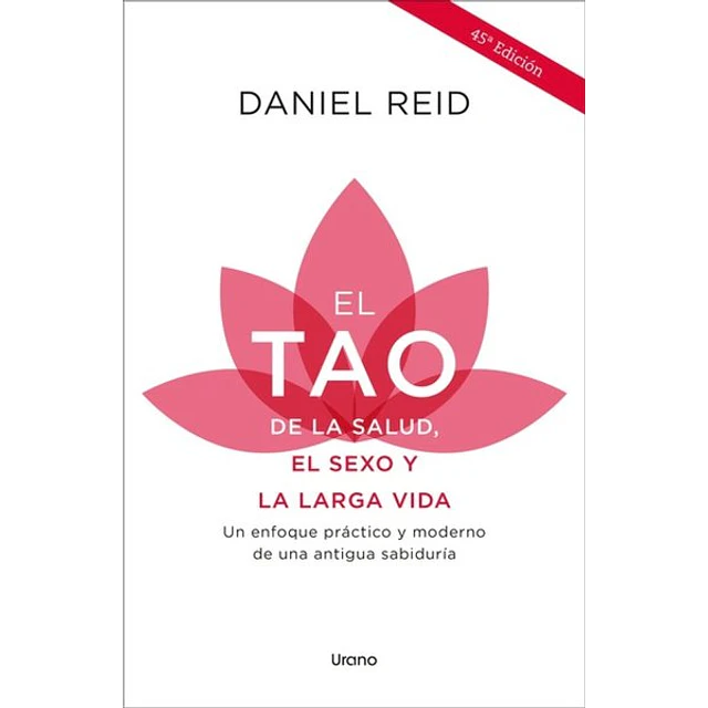 El tao de la salud, el sexo y la larga vida