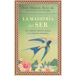 La maestria del ser