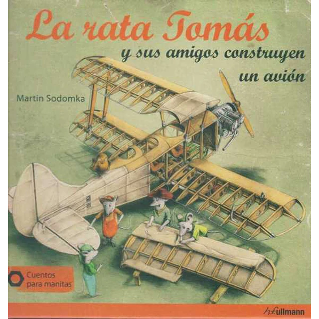 La rata tomas y sus amigos construyen un avion