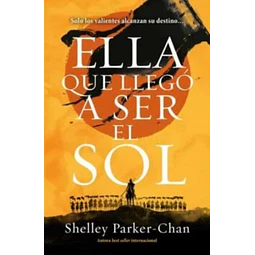 Ella que llego a ser el sol