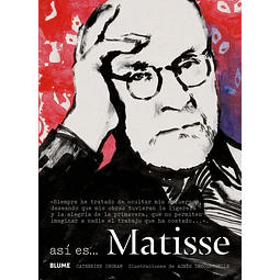 Asi es... Matisse