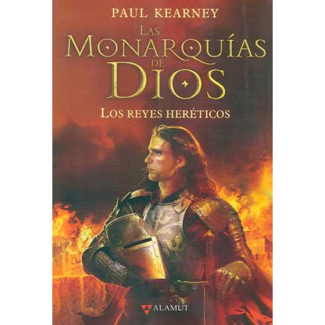 Los reyes hereticos. Las monarquias de dios II