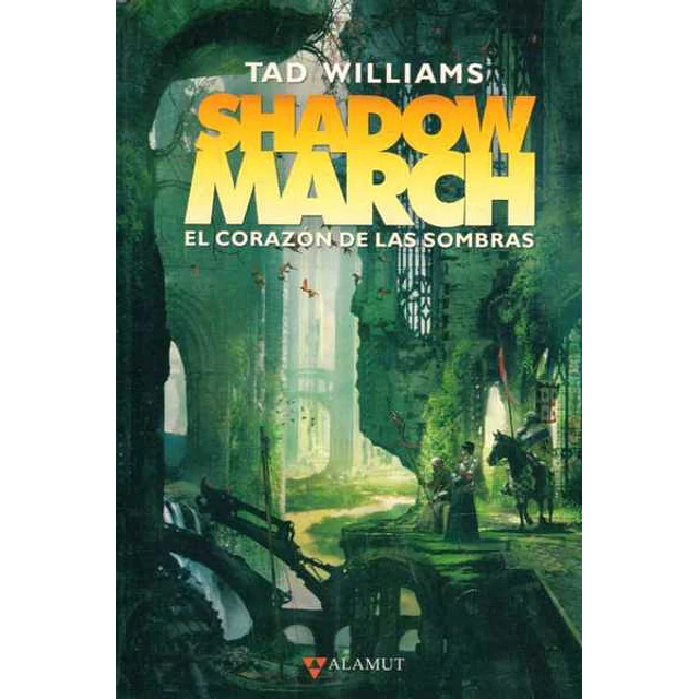 Shadowmarch 4. El corazon de las sombras