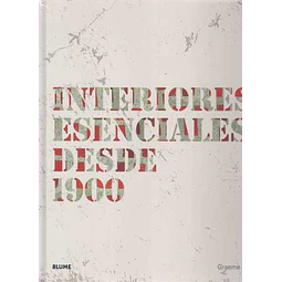 Interiores esenciales desde 1900
