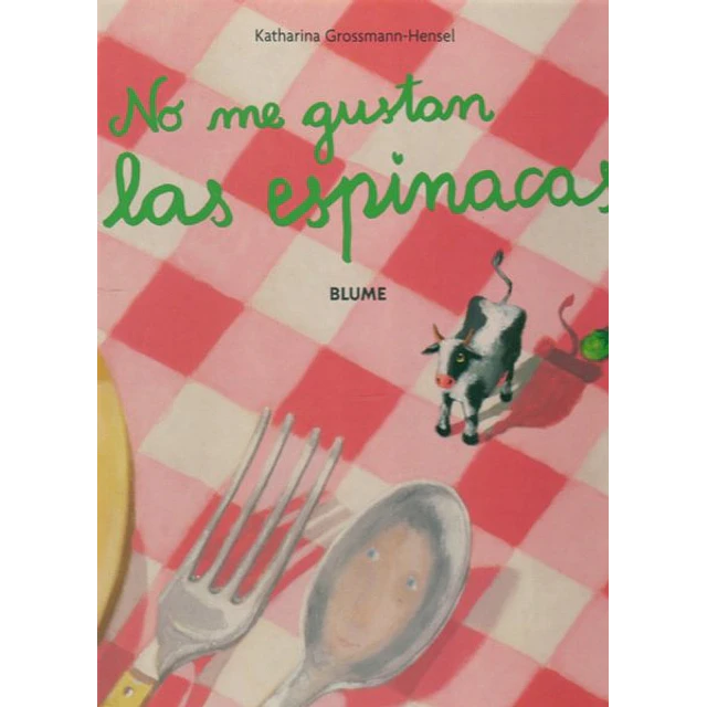 No me gustan las espinacas