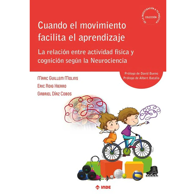 Cuando el movimiento facilita el aprendizaje