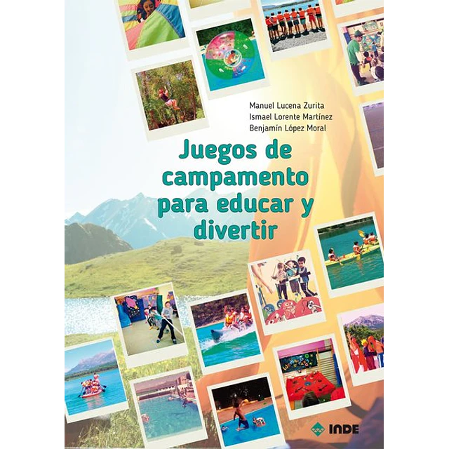Juegos de campamento para educar y divertir
