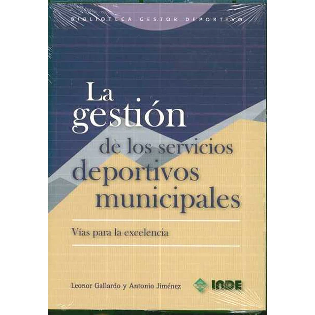 La gestion de los servicios deportivos municipales