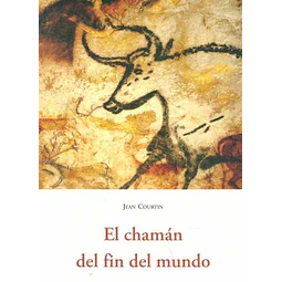 El chaman del fin del mundo