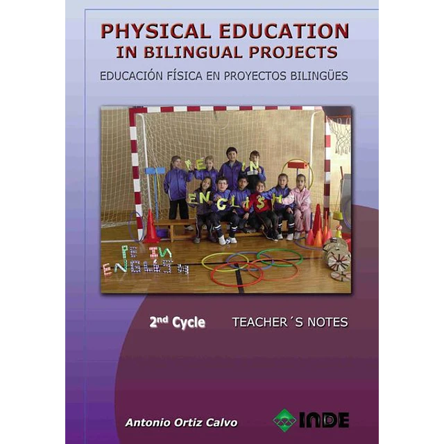 Physical education in bilingual projects 2do ciclo. Educacion fisica en proyectos bilingue
