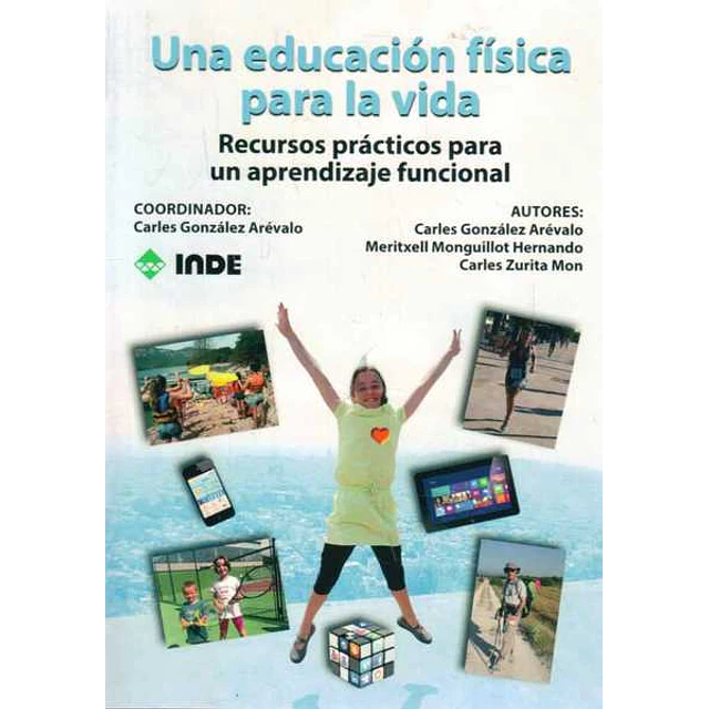 Una educacion fisica para la vida