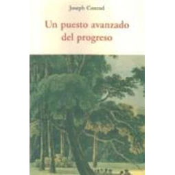 Un puesto avanzado del progreso
