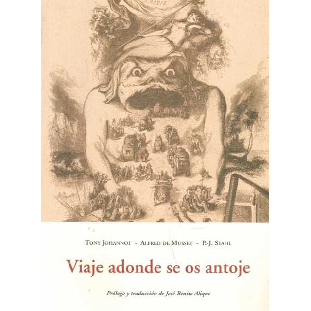 Viaje adonde se os antoje