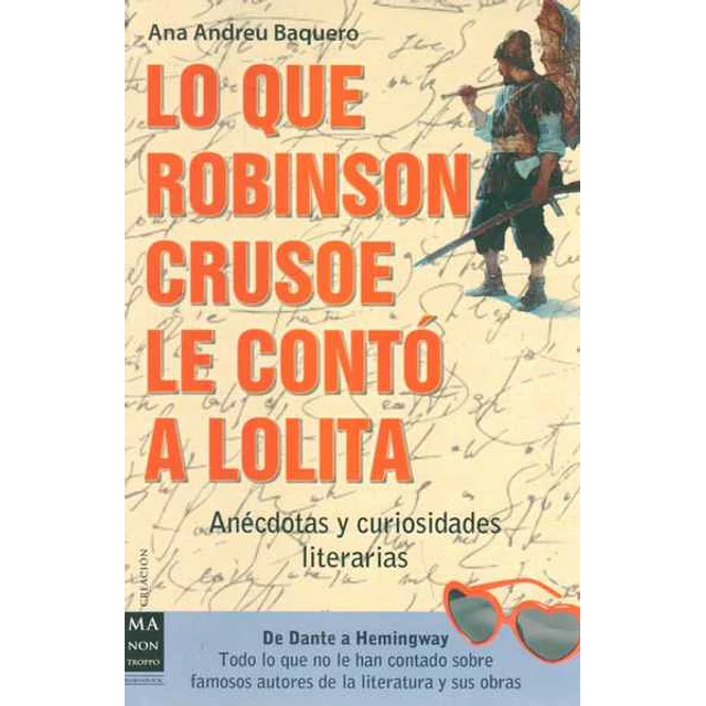 Lo que robinson crusoe le conto a lolita