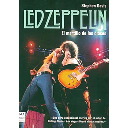 Led zeppelin. El martillo de los dioses