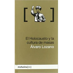El holocausto y la cultura de masas