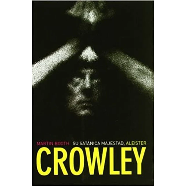 Su satanica majestad aliester crowley